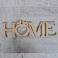 Напис з фанери 0.6 "HOME", 29*8.5 см