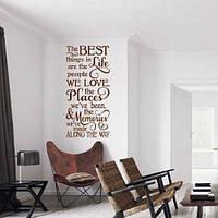 Виниловая наклейка на стену на английском The Best Things in Life (жизнь, любовь, воспоминания, семья)
