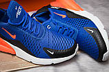 Кросівки чоловічі 14833, Nike Air 270, сині, < 43 44 45> р. 43-27,7см., фото 6