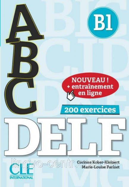 ABC DELF B1 200 exercices
