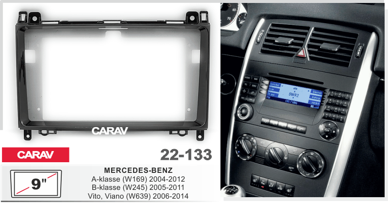 Переходная рамка MERCEDES-BENZ A-klasse (W169) 2004-2012, В-klasse (W245) 2005-2011, Vito, CARAV 22-133 - фото 1 - id-p1286696186