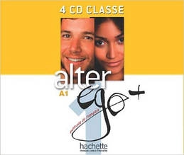 Аудіо диск Alter Ego + : Niveau 1 CD audio classe (x4)