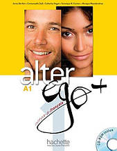 Підручник Alter Ego + : Niveau 1 Livre de l'eleve + DVD-ROM