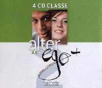 Alter Ego + : Niveau 2 CD audio classe (x4)