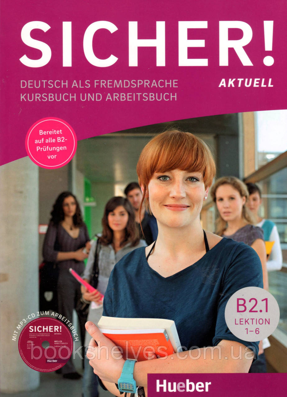 Sicher B2/1 Kurs - und Arbeitsbuch mit CD-ROM zum Arbeitsbuch Lektion 1-6