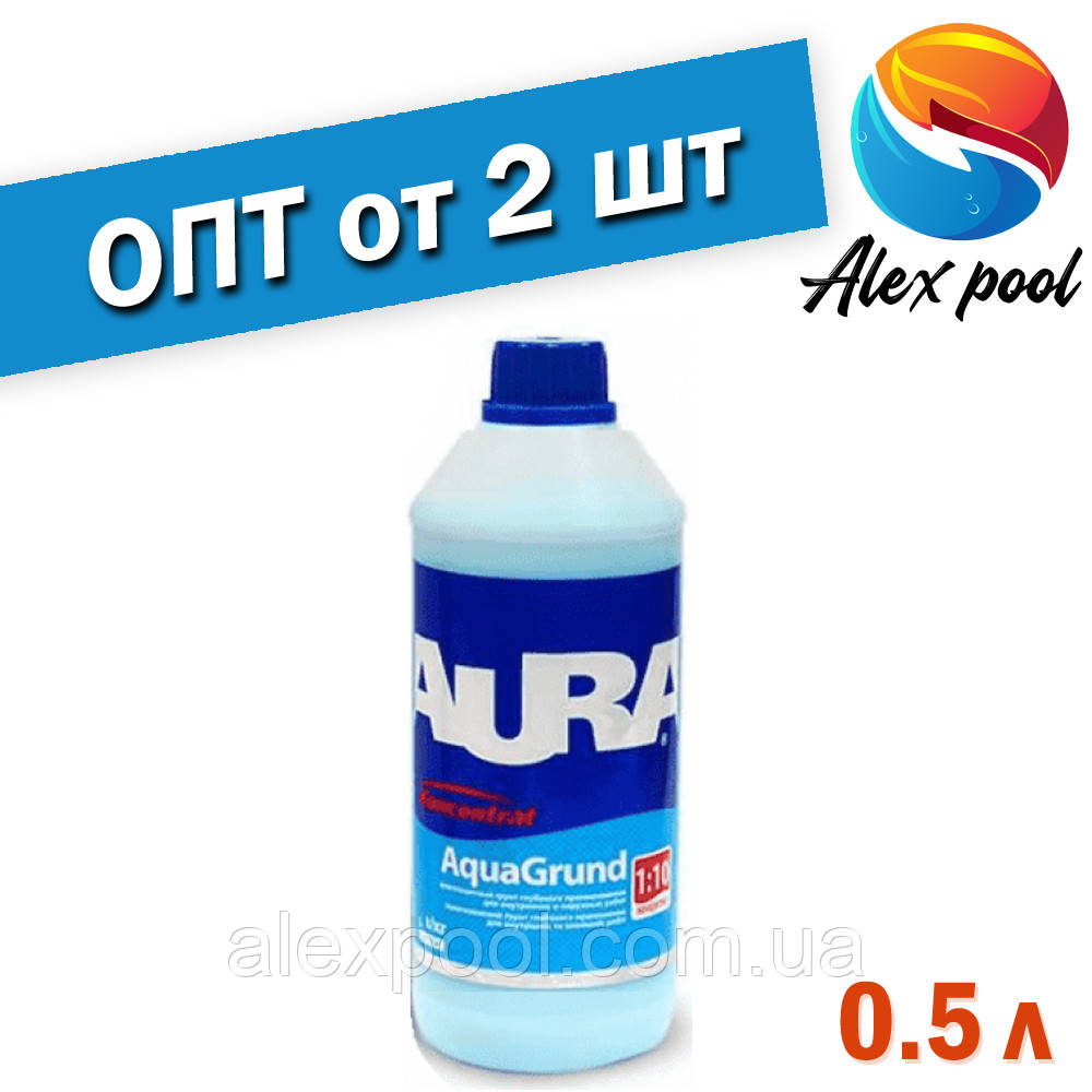 Aura Koncentrat AquaGrund Блакитна 0,5 л Грунтовка глибокого проникнення вологозахисна