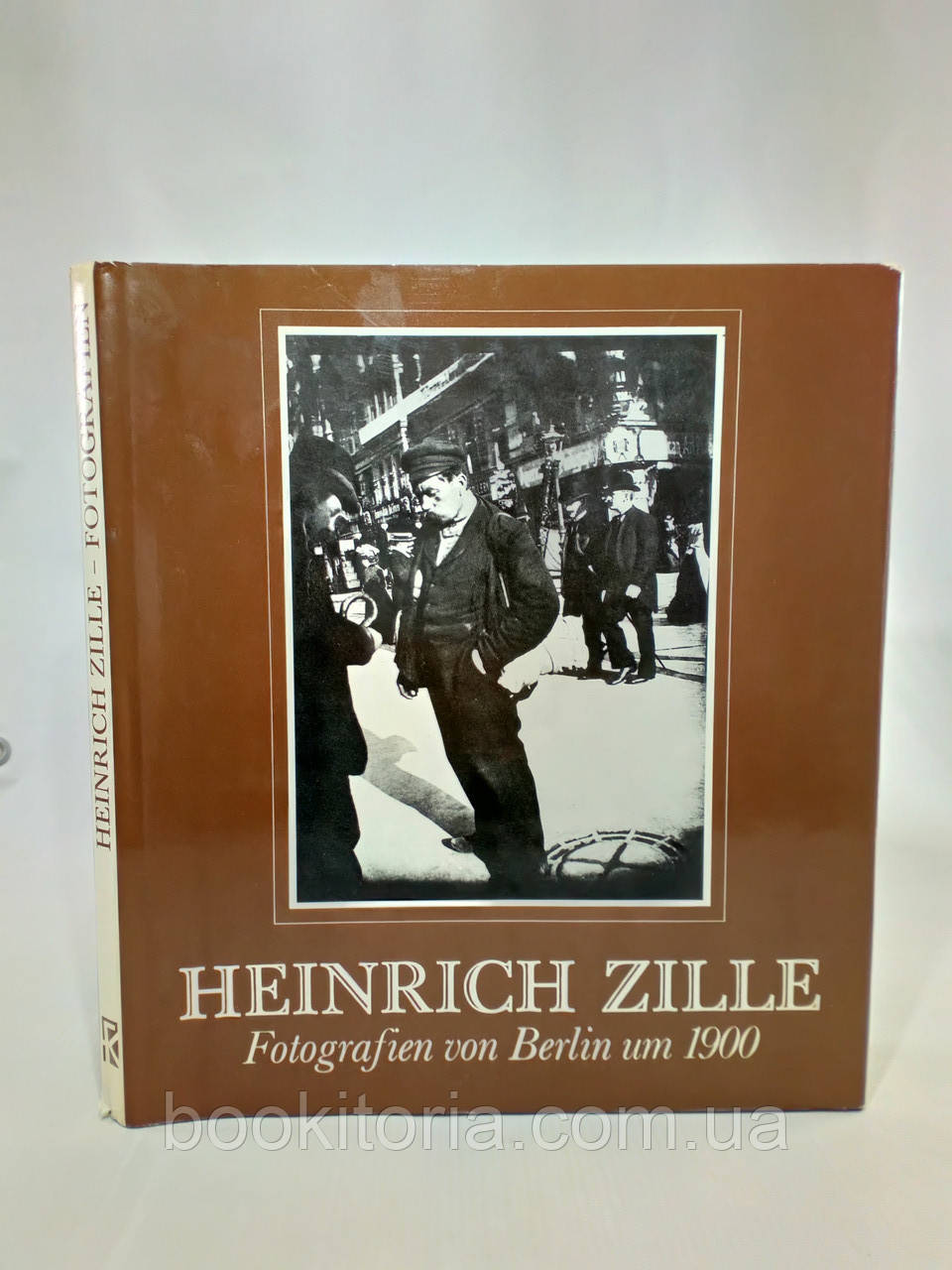 Heinrich Zille. Fotografien von Berlin um 1900 (б/у).