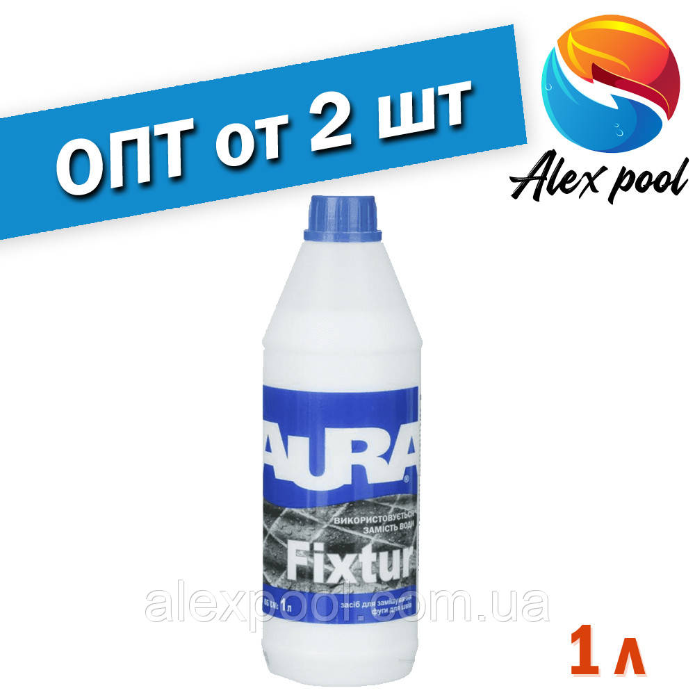 Aura Fixtur 1 л Засіб для замішування затірки для швів, водний розчин латексу для поліпшення міцності