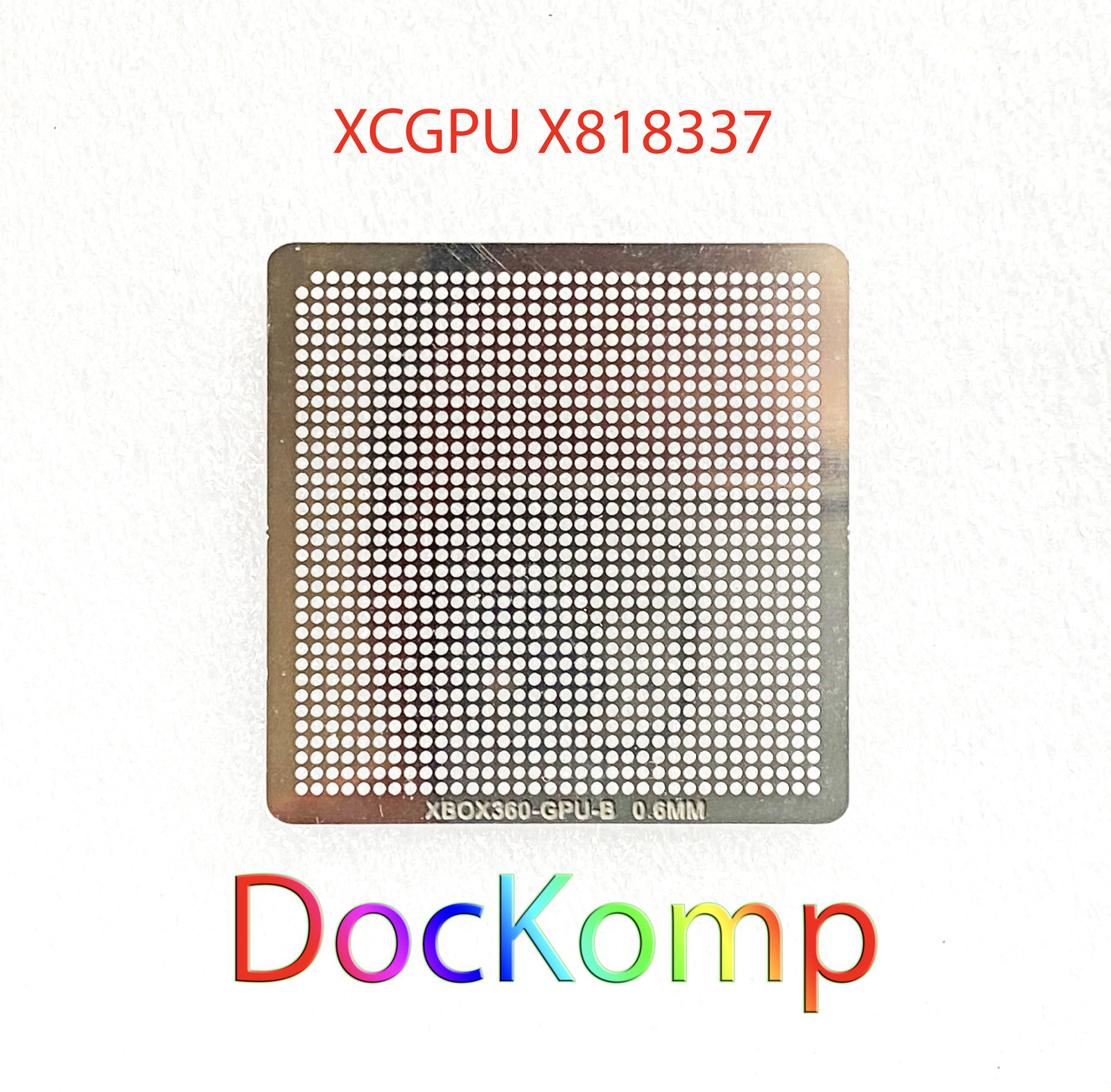 Шаблон, Трафарет BGA (БГА) Ø 0.60 Mm Xbox 360 Slim\Xbox 360-E (XCGPU ...