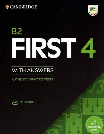 B2 First 4 student's Book with Answers with Audio with Resource Bank Authentic Practice Tests, фото 1
