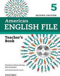 American English File Second Edition 5 teacher's Book with Testing Program CD-ROM