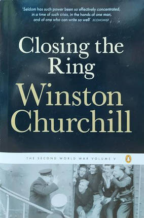 Closing the Ring. The Second World War. Churchill W., фото 2