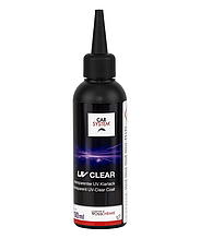 Прозорий лак - CarSystem UV Clear 100 мл. (154.528)