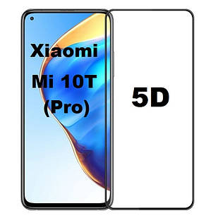Захисне скло 5D для Xiaomi Mi 10Т/Mi 10T Pro
