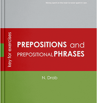 Книга "Прийменники та прийменникові словосполучення : КДВ=Prepositions and Prepositional Phrases : Key // Драб, фото 1