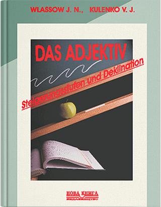 Книга "Прикметник : ступені порівняння та відмінювання" [нім./укр.]  Куленко В. Є., Власов Є. Н., фото 1