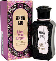 Live Your Dream  Anna Sui eau de toilette 30 ml