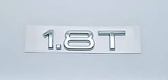 Емблема напис багажника Audi 1.8T
