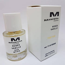 Mancera Roses Vanille, Оливний тестер 30 мл