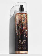 Парфумований спрей для тіла Bath and Body Works Into the Night,236 мл