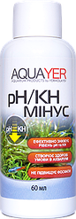 Засіб для підготовки води AQUAYER pH/KH мінус 60 мл