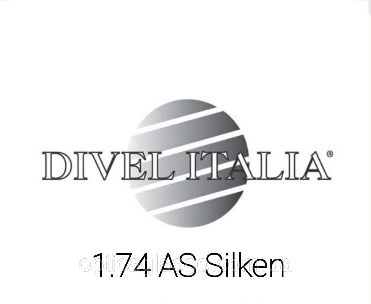 Линза Divel Italia 1.74 AS Silken