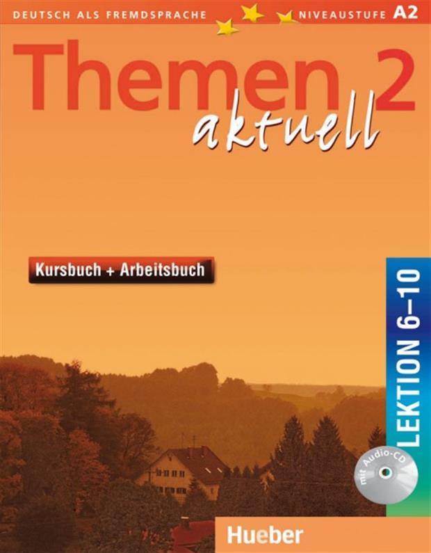 Themen Aktuell 2, Kursbuch + Arbeitsbuch + CD / Підручник + зошит з диском (6-10) німецької мови