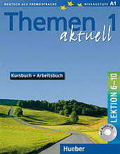 Themen Aktuell 1, Kursbuch + Arbeitsbuch + CD / Підручник + зошит з диском (6-10) німецької мови
