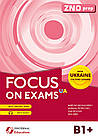 Focus on exams B1+