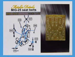Набір фототравлення для деталірування літака МіГ-25.Ремінь безпеки. 1/48 METALLIC DETAILS MD4825