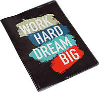 Обклад. на Паспорт з надруком "Passport Work Dream Big" №307015(10)