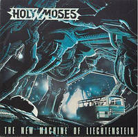 Holy Moses - The New Machine Of Lieghtenstein (Vinyl)