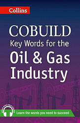 Collins COBUILD Key Words for the Oil and Gas Industry