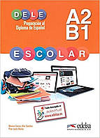 Книга DELE Escolar A2/B1 Libro