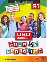 Книга Uso escolar aula de gramatica A1 Libro