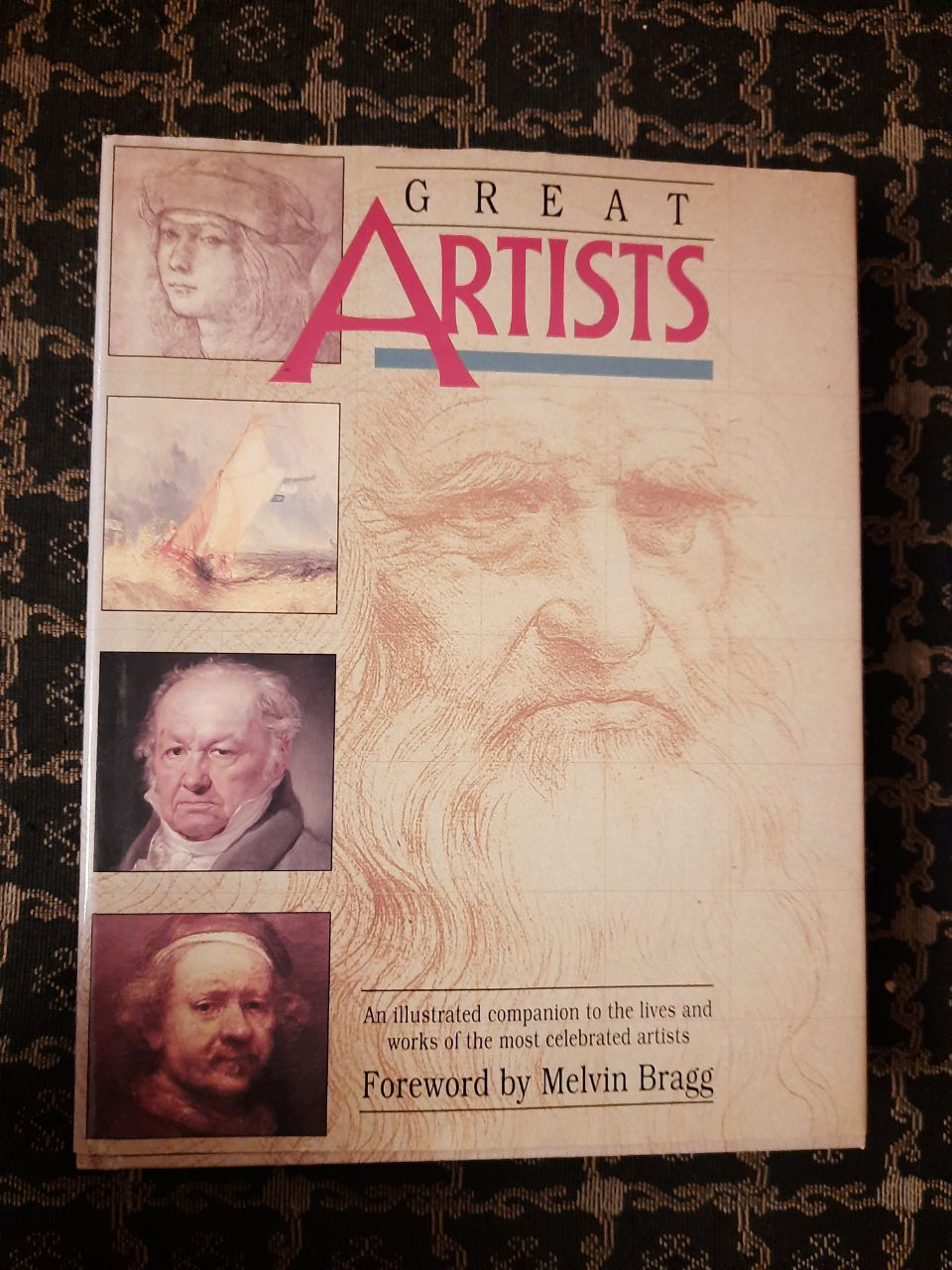 Great artists by Melvin Bragg. Tiger Books International. London