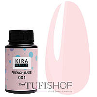 База KIRA Nails French 001 нежно-розовый 30 мл (456325)