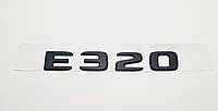 Эмблема надпись багажника Mercedes E320 черная тип2
