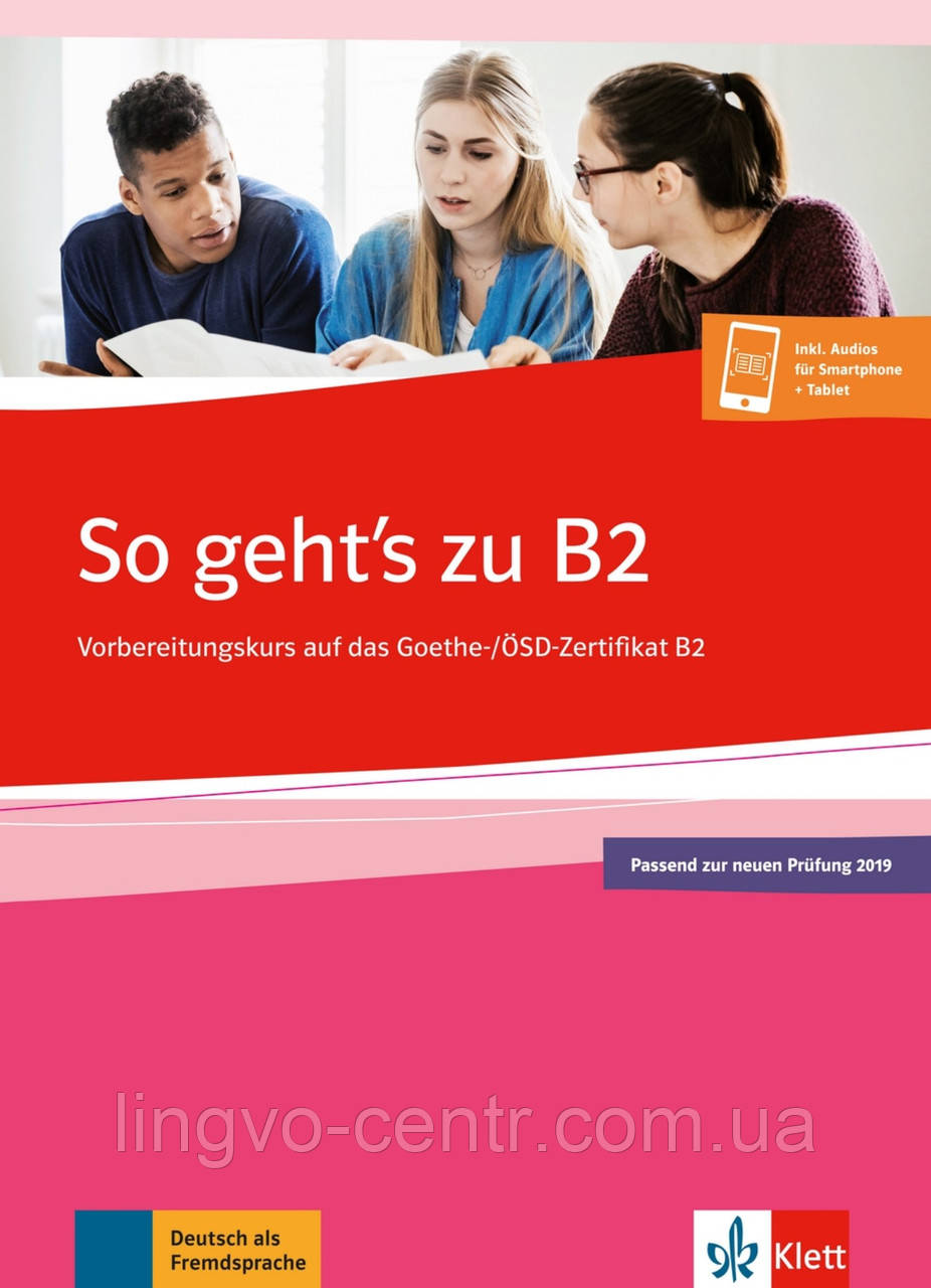 So geht's zu B2 Goethe-/OSD-Zertifikat