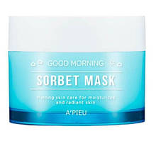 Зволожувальна маска — сорбет A'pieu Good Morning Sorbet Mask 100 мл