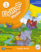 Fly High 1 New Ukrainian School, Pupil's book + Activity Book + CDs + Alphabet Fun, фото 2
