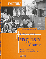 Practical English Course - Upper Intermediate. Third Year. (Черноватий Л. М., Карабан В. І.)