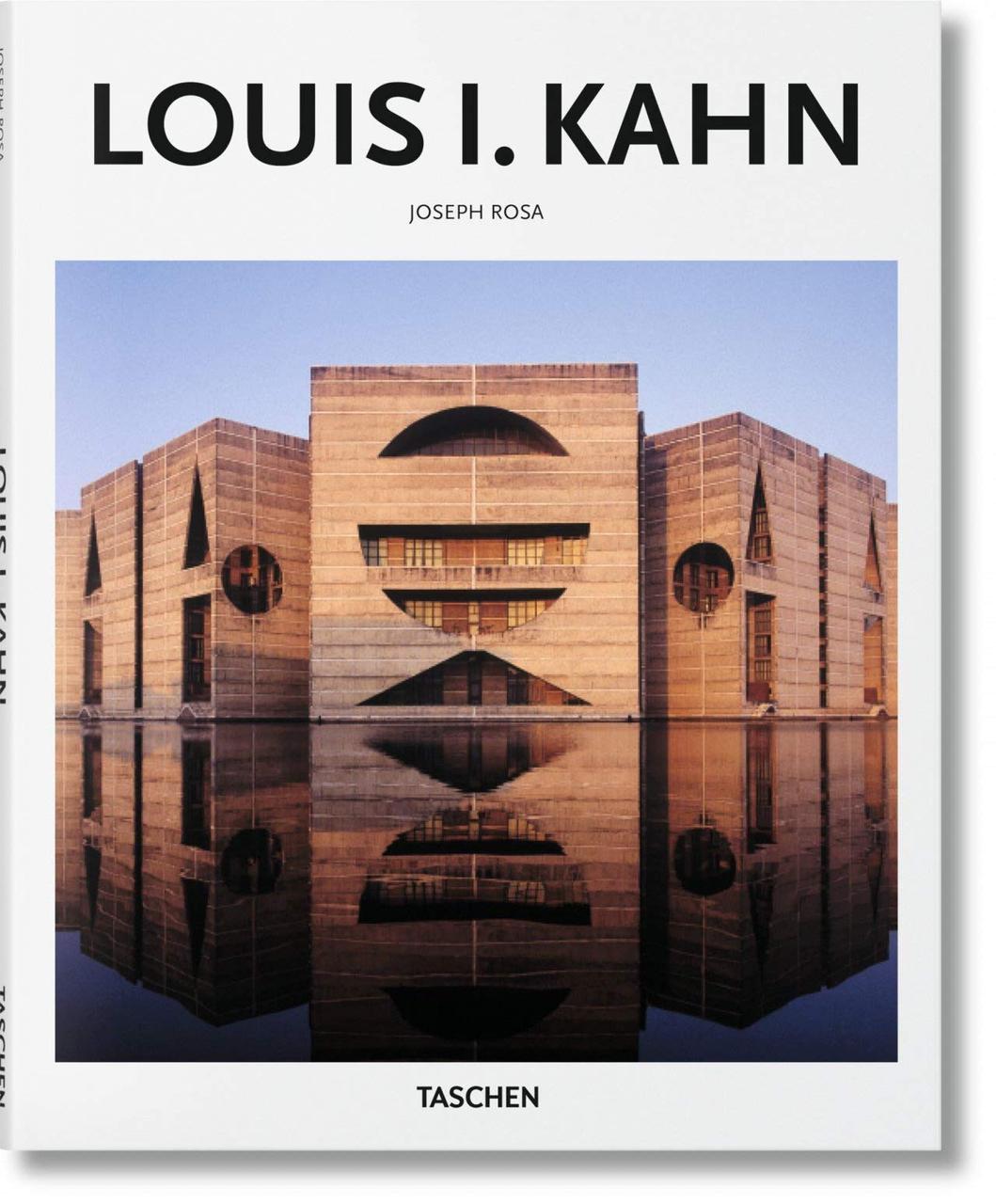 Комерційна архітектура. Louis I. Kahn : 1901-1974. Joseph Rosa