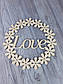 Дерев'яна ажурна заготовка для інтер'єрного вінка Love, фото 4