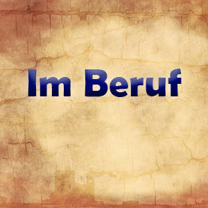 Im Beruf