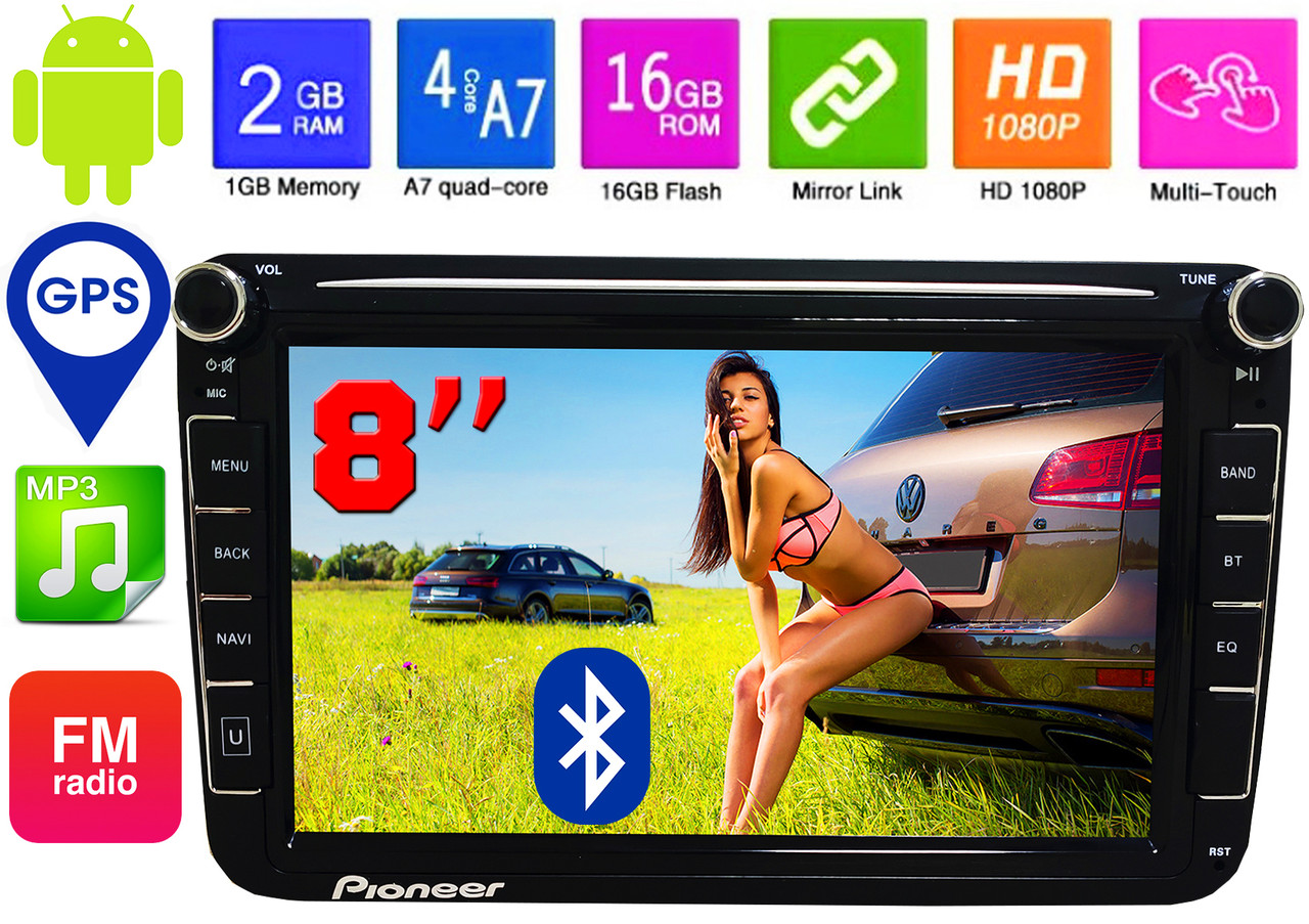 Штатна магнітола Pioneer для Volkswagen Passat B6/B7/CC/Caddy/Tiguan/Jetta Polo,Skoda,Seat, Android, GPS, 8'