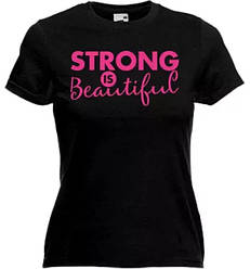 Футболка жіноча "Strong is beautiful"