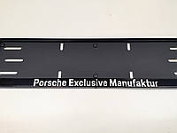 Номерная рамка для авто Porsche Exclusive Manufactur black