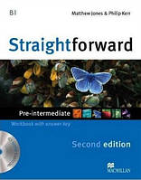 Straightforward (2nd Edition) Pre Intermediate Workbook with Key + CD