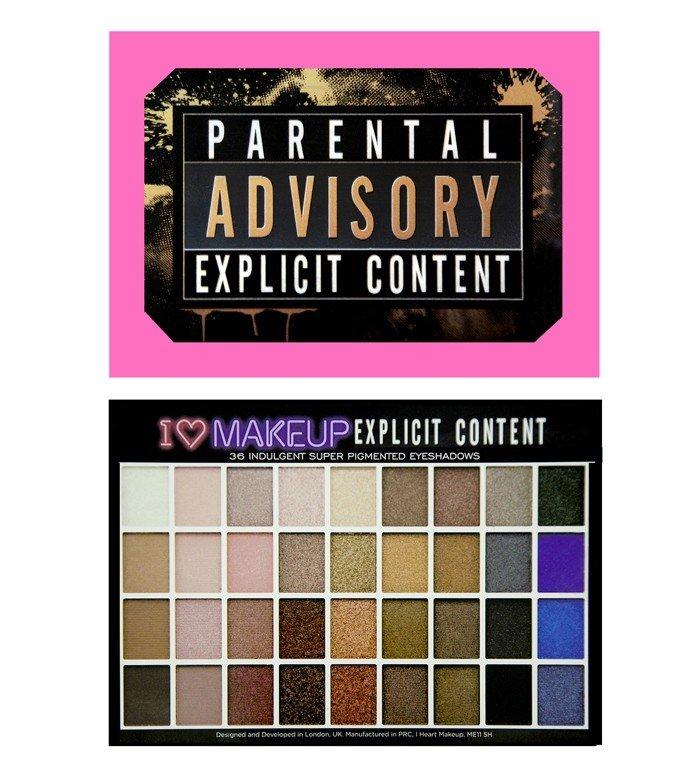 Палетка тіней I Heart Makeup, Parental Advisory Explicit Content